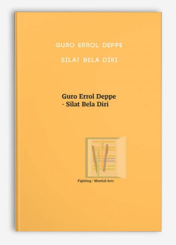 Guro Errol Deppe - Silat Bela Diri