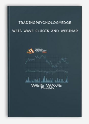 Tradingpsychologyedge – Weis Wave Plugin and Webinar