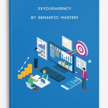 2xyouragency by Semantic Mastery