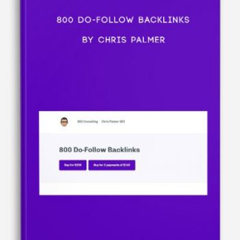 800 Do-Follow Backlinks by Chris Palmer