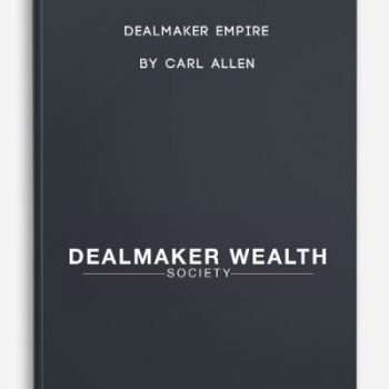 Dealmaker Empire by Carl Allen