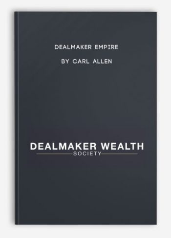 Dealmaker Empire by Carl Allen