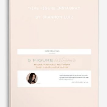 Five Figure Instagram by Shannon Lutz