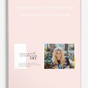 InstaGrowth Accelerator 2020 by Natalie Ellis BossBabe