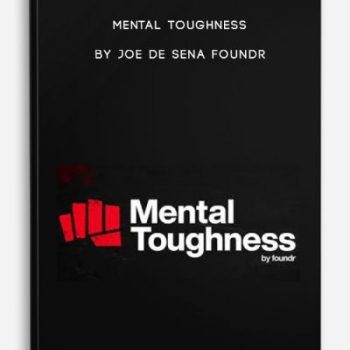 Mental Toughness by Joe De Sena Foundr