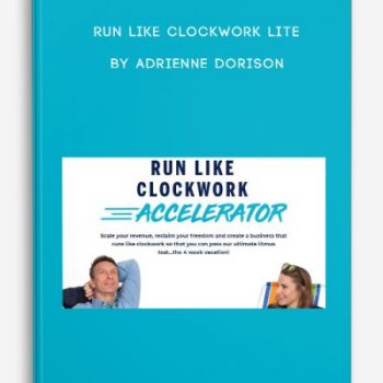 Run Like Clockwork Lite by Adrienne Dorison