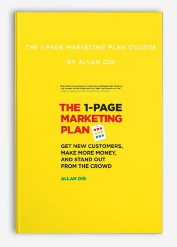 The 1-Page Marketing Plan Course by Allan Dib