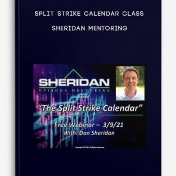 Split Strike Calendar Class – Sheridan Mentoring