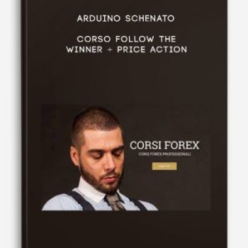 Arduino Schenato – Corso Follow The Winner + Price Action