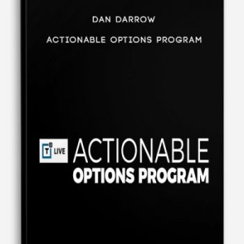Dan Darrow – Actionable Options Program