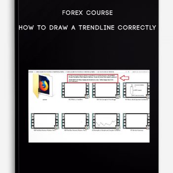 Forex Course – How to Draw a Trendline Correctly