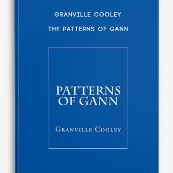 Granville Cooley – The Patterns of Gann