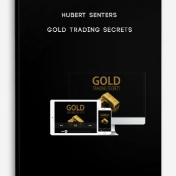 Hubert Senters – Gold Trading Secrets