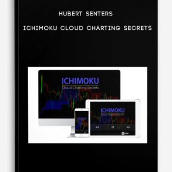 Hubert Senters – Ichimoku Cloud Charting Secrets