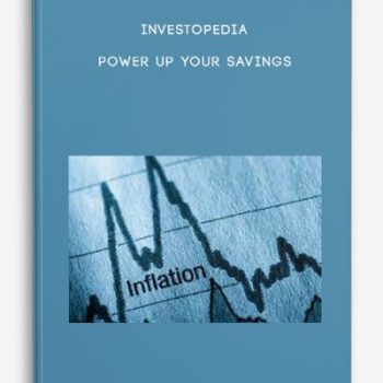 Investopedia – POWER UP YOUR SAVINGS