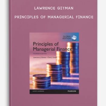 Lawrence Gitman – Principles of Managerial Finance