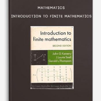 Mathematics – Introduction to Finite Mathematics