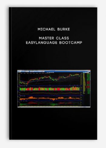 Michael Burke – Master Class – EasyLanguage Bootcamp