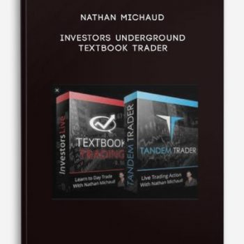 Nathan Michaud – Investors Underground – Textbook Trader