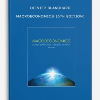 Olivier Blanchard – Macroeconomics (6th Edition)