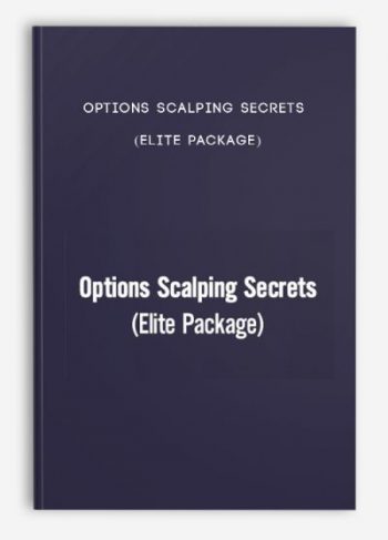 Options Scalping Secrets (Elite Package)