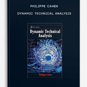 Philippe Cahen – Dynamic Technical Analysis