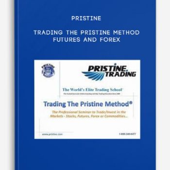 Pristine – Trading the Pristine Method – Futures and Forex