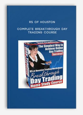 RS of Houston – Complete Breakthrough Day Trading Course