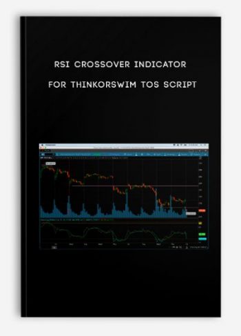 RSI Crossover Indicator for ThinkorSwim TOS Script