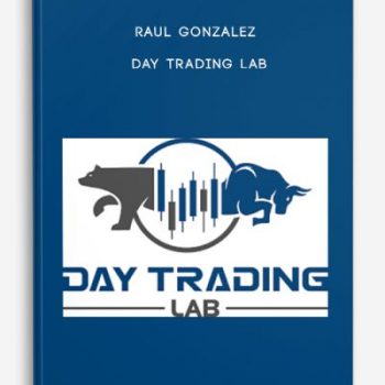 Raul Gonzalez – Day Trading lab