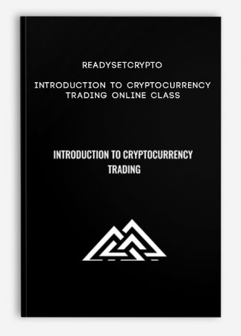 ReadySetCrypto – Introduction to Cryptocurrency Trading Online Class