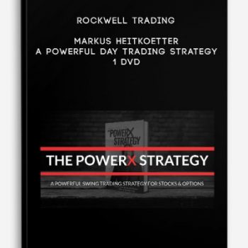 Rockwell Trading – Markus Heitkoetter – A Powerful Day Trading Strategy – 1 DVD