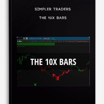 Simpler Traders – The 10x Bars