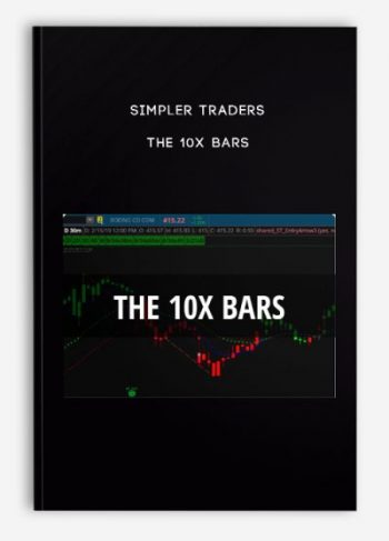 Simpler Traders – The 10x Bars