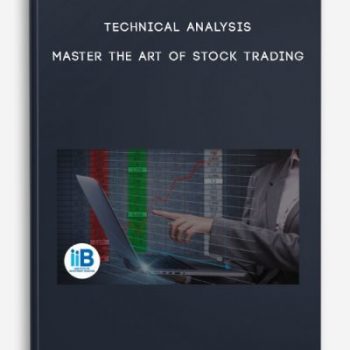 Technical Analysis – Master the Art of Stock Trading