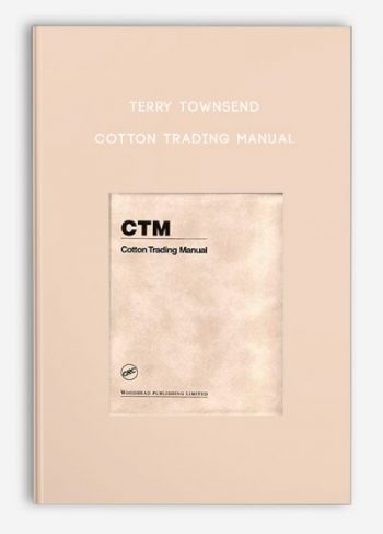 Terry Townsend – Cotton Trading Manual