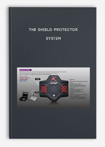 The Shield Protector System