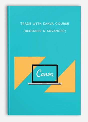 Trade With Kanva Course (Beginner & Advanced)