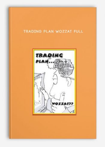 Trading Plan Wozzat Full