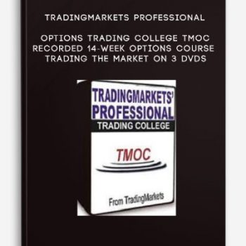 Tradingmarkets Professional Options Trading College TMOC Recorded 14-Week Options Course Trading the Market on 3 DVDs