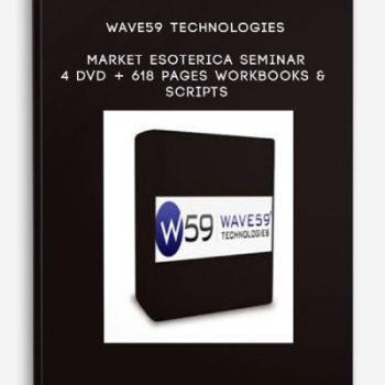 Wave59 Technologies – Market Esoterica Seminar – 4 DVD + 618 Pages Workbooks & Scripts