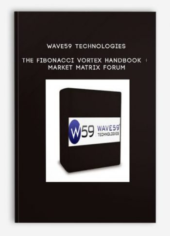 Wave59 Technologies – The Fibonacci Vortex Handbook + Market Matrix Forum