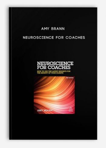 Amy Brann – Neuroscience for coaches