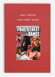 Andy Instone – Pure Street Dance