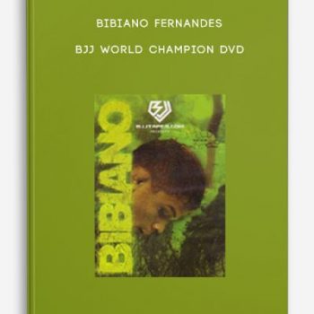 Bibiano Fernandes – BJJ World Champion DVD