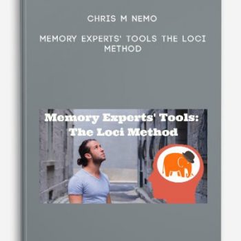 Chris M Nemo – Memory Experts’ Tools The Loci Method