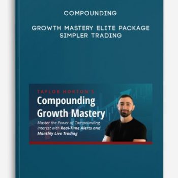 Compounding Growth Mastery Elite Package – Simpler Trading