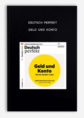 Deutsch Perfekt – Geld und Konto