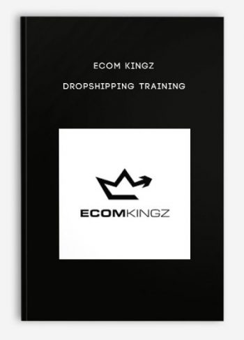 Ecom Kingz – Dropshipping Training