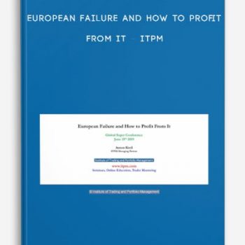 European Failure and How to Profit From It – ITPM